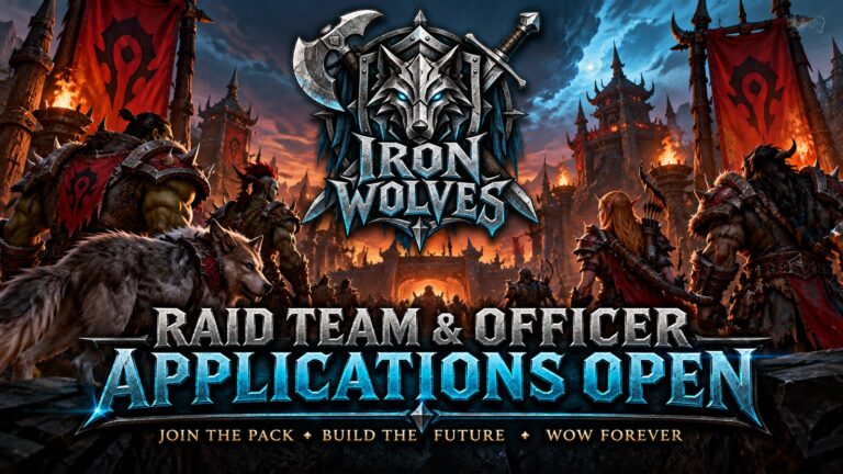 Iron Wolves Opens Raid Team and Officer Applications for WoW Forever